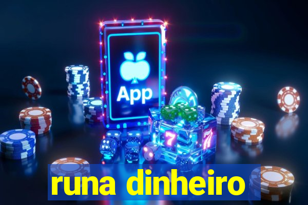 runa dinheiro